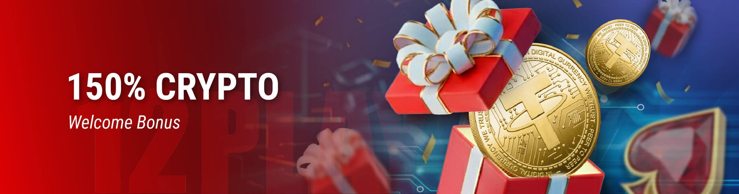 150% CRYPTO Welcome Bonus